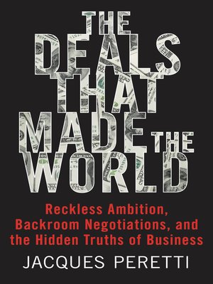 cover image of The Deals That Made the World